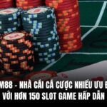 Dom88 - Nhà Cái Cá Cược Với Hơn 150 Slot Game Hấp Dẫn 59 Dom88 – Nhà Cái Cá Cược Nhiều Ưu Đãi Với Hơn 150 Slot Game Hấp Dẫn